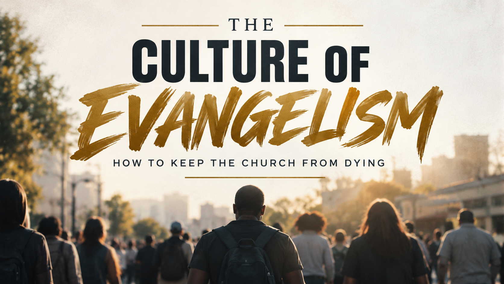 EVANGELISM